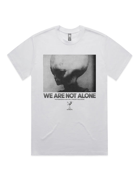 WE ARE NOT ALONE WHITE TEE